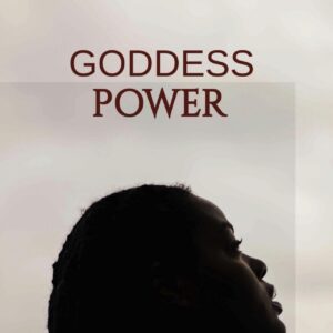 Goddess Power eBook - A Womans Guide to Tapping into Internal Power